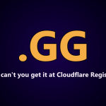 .gg domain from cloudflare registrar